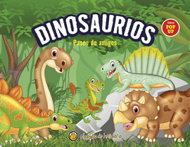 POP UP- DINOSAURIOS. PASEO DE AMIGOS