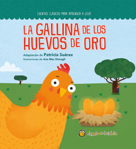 LA GALLINA DE LOS HUEVOS DE ORO