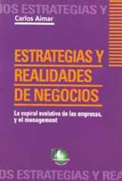 ESTRATEGIAS Y REALIDADES DE NEGOCIOS