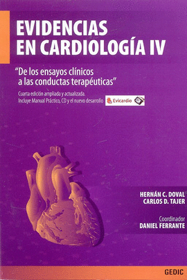 EVIDENCIAS EN CARDIOLOGIA IV INCL. MANUAL PRACTICO CD ROM