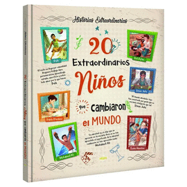 20 EXTRAORDINARIOS NIÑOS QUE CAMBIARON AL MUNDO