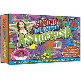 CIENCIA TOTALMENTE ASQUEROSA