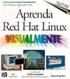 APRENDA RED HAT LINUX VISUALMENTE