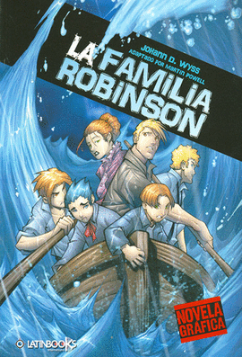 LA FAMILIA ROBINSON (NOVELA GRAFICA)