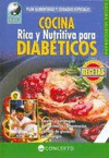 COCINA RICA Y NUTRITIVA PARA DIABETICOS