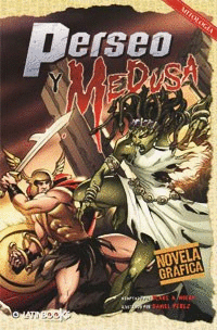 PERSEO Y MEDUSA (NOVELA GRAFICA)