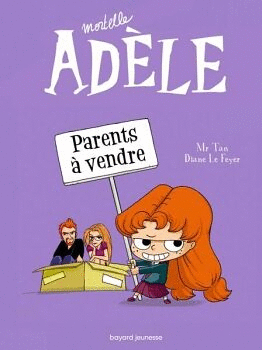 MORTELLE ADÈLE PARENTS A VENDRE TOME 08