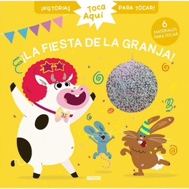 ¡LA FIESTA DE LA GRANJA! (TOCA AQUÍ)