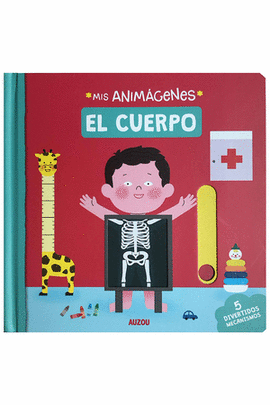 MIS ANIMÁGENES. EL CUERPO