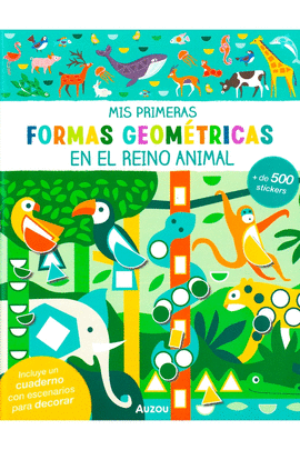 MIS PRIMERAS FORMAS GEOMÉTRICAS, EN EL REINO ANIMAL