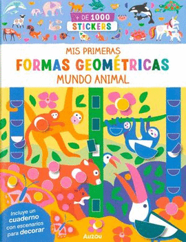 MIS PRIMERAS FORMAS GEOMÉTRICAS, MUNDO ANIMAL