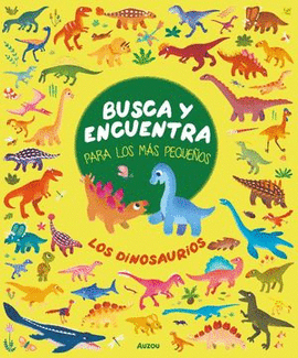 BUSCA Y ENCUENTRA. LOS DINOSAURIOS