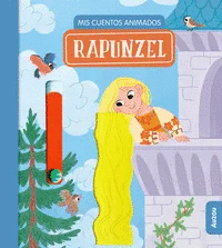 RAPUNZEL. MIS CUENTOS ANIMADOS