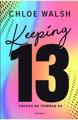 KEEPING 13 EDICIÓN ESPECIAL (LOS CHICOS DE TOMMEN 2)