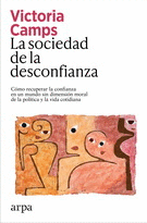 LA SOCIEDAD DE LA DESCONFIANZA