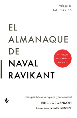 EL ALMANAQUE DE NAVAL RAVIKANT