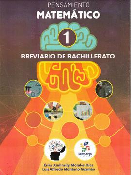BREVIARIO BACHILLERATO PENSAMIENTO MATEMATICO 1 NEM