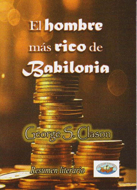 LIBRITO EL HOMBRE MAS RICO DE BABILONIA