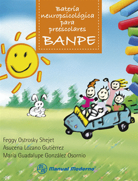 BATERIA NEUROPSICOLOGICA PARA  PREESCOLAR BANPE