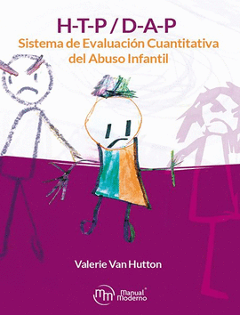 SISTEMA DE EVALUACION CUANTITATIVO DEL ABUSO INFANTIL PRUEBA COMPLETA