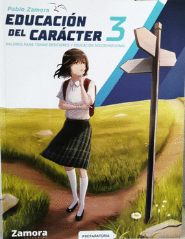 VALORES PARA TOMAR DESICIONES Y EDUCACION SOCIOEMOCIONAL EDUCACION DEL CARACTER 3 BACHILLERATO