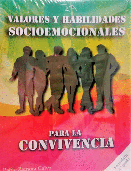 VALORES Y HABILIDADES SOCIOEMOCIONALES PARA LA CONVIVENCIA 2 SECUNDARIA