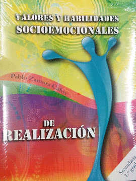 VALORES Y HABILIDADES SOCIOEMOCIONALES DE REALIZACION 1 SECUNDARIA